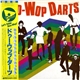 Darts - Doo-Wop Darts