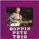 Boppin Pete Trio - Rainin & Stormin